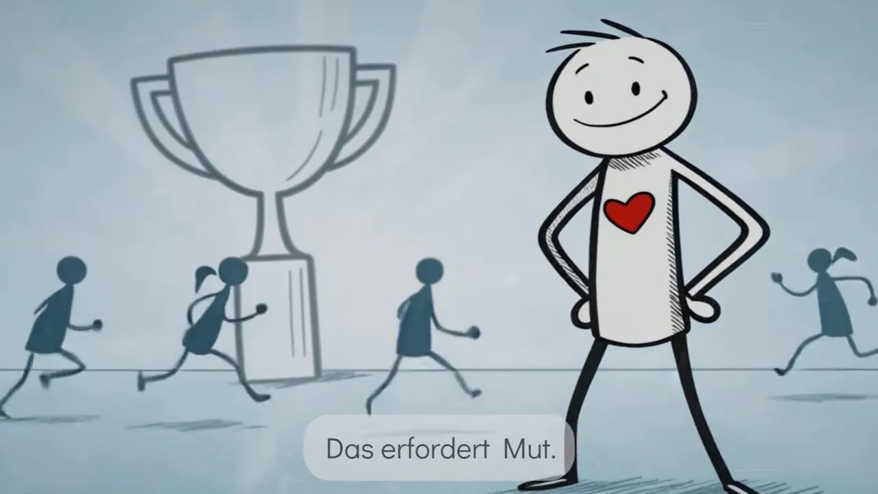 Comic-Strichfigur mit Herz steht selbstbewusst am Rand, andere rennen auf einen großen Pokal zu; Bildtext: 'Das erfordert Mut.'